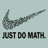 Just Do Math Premium Sweatshirt | Teevron