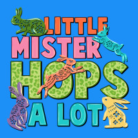 Little Mister Hops A Lot Easter Day Classic Tee | Teevron