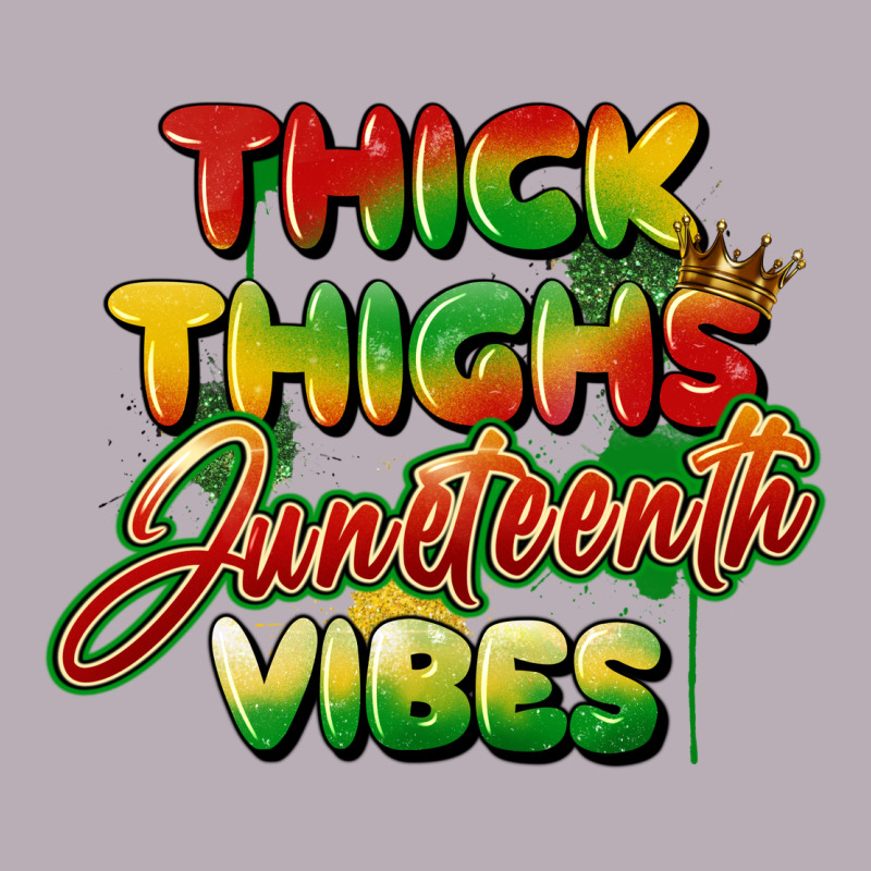 Thick Thighs Juneteenth Vibes Vintage Tee by FaDigitalArtStudio | Teevron