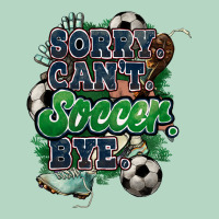 Sorry Can't Soccer Bye Classic Tee | Teevron