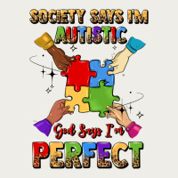Society Says I'm Autistic God Says I'm Perfect Zipper Hoodie | Teevron