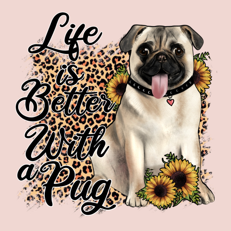 Life Is Better With A Pug Premium Sweatshirt by JahusDesignShop | Teevron