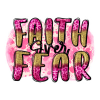 Faith Over Fear  Breast Cancer Awareness Ladies Tee | Teevron