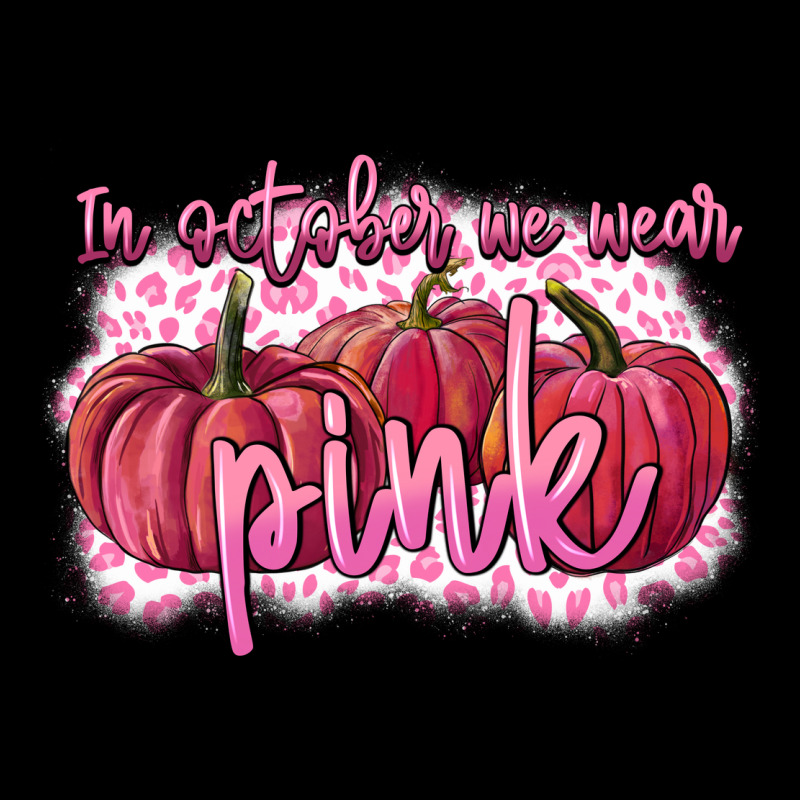 In October We Wear Pink Breast Cancer Ladies Tee by FaDigitalArtStudio | Teevron