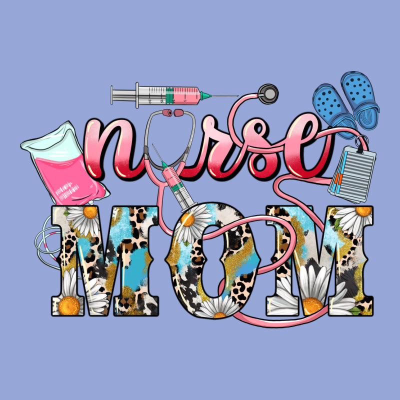 Nurse Mom Mother's Day Classic Tee by HowdyJamesFarm | Teevron