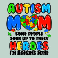 Autism Mom Some People Look Up To Their Heroes I'm Zipper Hoodie | Teevron