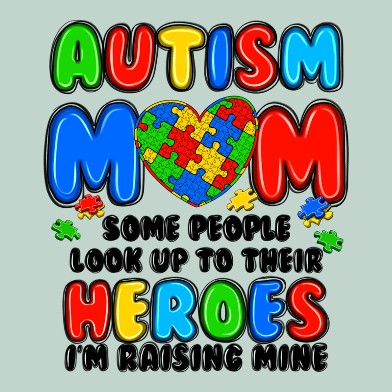 Autism Mom Some People Look Up To Their Heroes I'm Zipper Hoodie by JahusDesignShop | Teevron