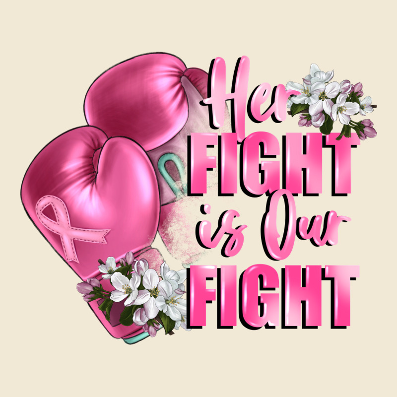 Her Fight Is Our Fight Breast Cancer Awareness Ladies Tee by FaDigitalArtStudio | Teevron