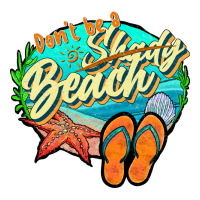 dont be a shady beach 2 | Teevron