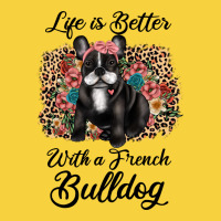 Life Is Better With A French Bulldog Premium Sweatshirt | Teevron