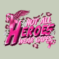 Not All Heroes Wear Capes Cancer Awareness Ladies Tee | Teevron