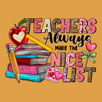 Teachers Always Make The Nice List Premium Hoodie | Teevron