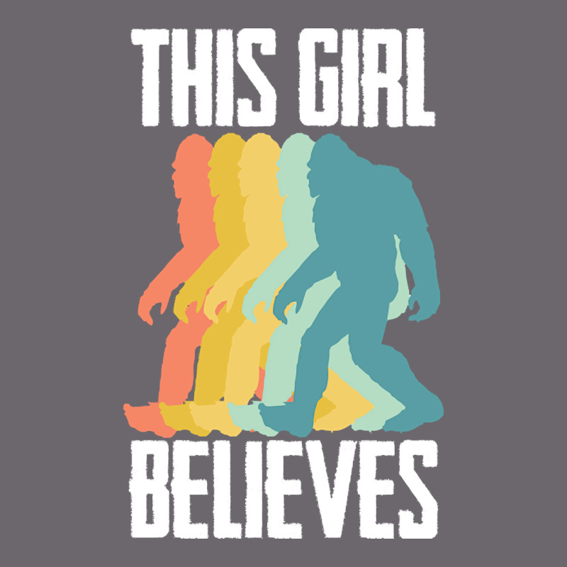 Bigfoot T  Shirt Bigfoot   This Girl Believes T  Shirt Premium Sweatshirt by DesigneFamous | Teevron