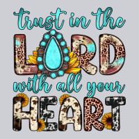 Trust In The Lord With All Your Heart Heavyweight Sweatshirt | Teevron
