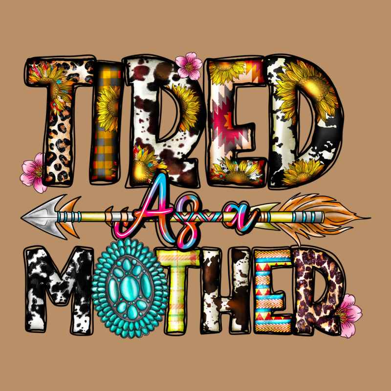 Tired As A Mother Vintage Hoodie by CowhideDigitalArt | Teevron