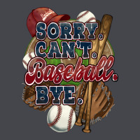 Sorry Can't Baseball Bye Classic Tee | Teevron