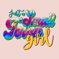 Just A Small Town Girl Premium Sweatshirt | Teevron