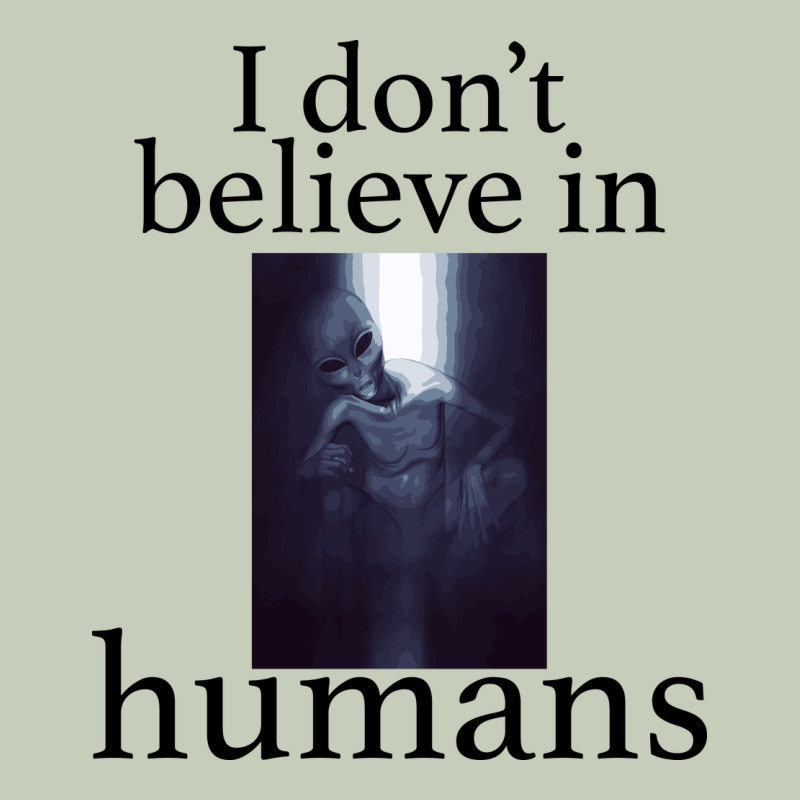 I Don't Believe İn Humans Long Sleeve Tee by Bettercallsaul | Teevron