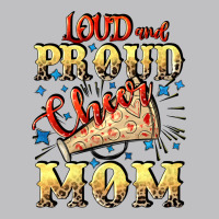Loud And Proud Cheer Mom Mother's Day Classic Tee | Teevron