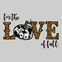 For The Love Of Fall Premium Tee | Teevron