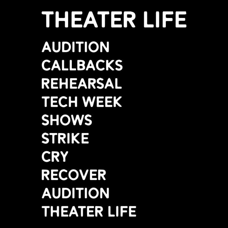 Theater Life Funny Premium Sweatshirt by DesigneFamous | Teevron