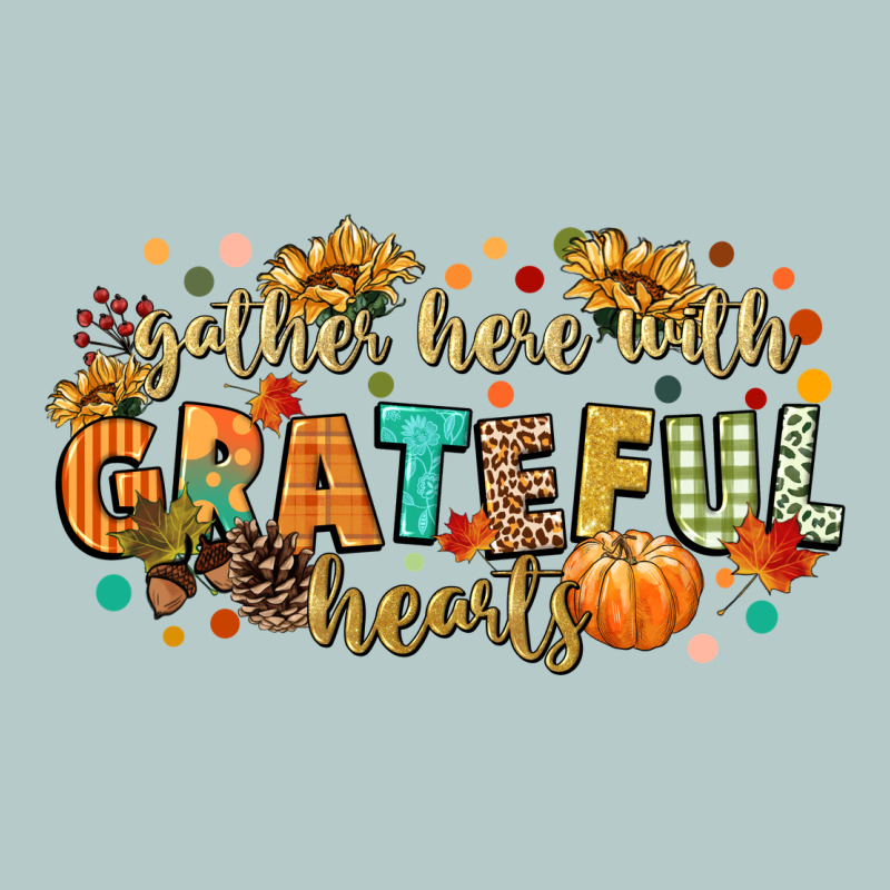 Gather Here With Grateful Hearts Heavy Core Tee by CowGirlArtShop | Teevron