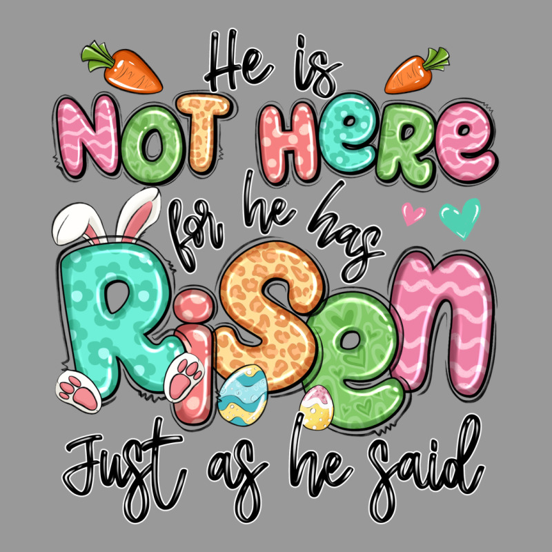 Easter He Is Not Here For He Has Risen Just As He Vintage Hoodie by LillyAllenDesigns | Teevron