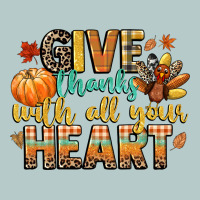 Give Thanks With All Your Heart Heavy Core Tee | Teevron