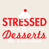 Stressed Is Desserts Spelled Backwards Premium Sweatshirt | Teevron