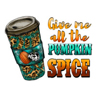 watercolor give me all the pumpkin spice | Teevron