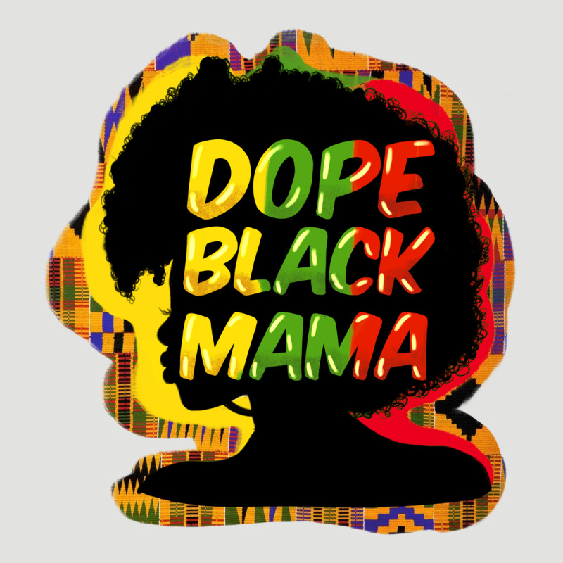 Dope Black Mama Classic Tee by HowdyJamesFarm | Teevron