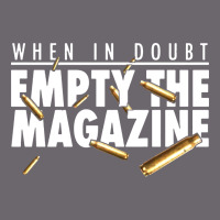 When In Doubt Empty The Magazine Premium Sweatshirt | Teevron