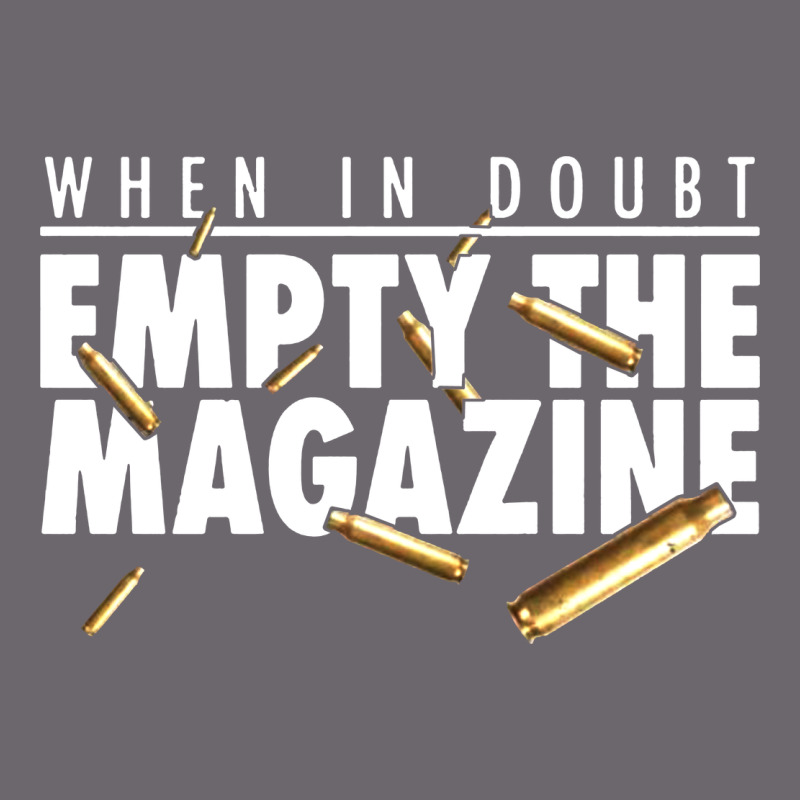 When In Doubt Empty The Magazine Premium Sweatshirt by linhVisuals | Teevron