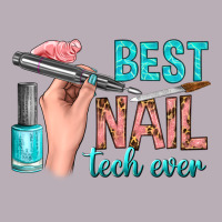 Best Nail Tech Ever Bbs Vintage Tee | Teevron