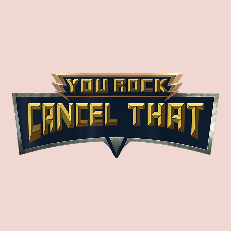 You Rock Cancel That Shirt   Funny Tee Premium Sweatshirt by linhVisuals | Teevron