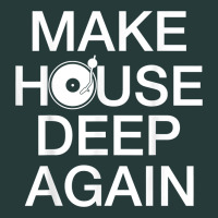Make House Deep Again House Music Turntable T Shirt Premium Sweatshirt | Teevron