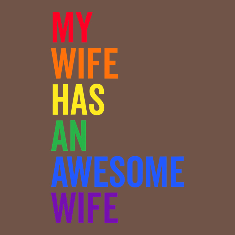 My Wife Has An Awesome Wife Funny Lesbian Wedding Gift T Shirt Premium Sweatshirt by linhVisuals | Teevron