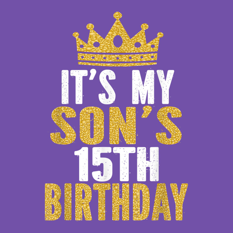 It's My Son's 15th Birthday 15 Years Old Boy T Shirt Premium Sweatshirt by linhVisuals | Teevron