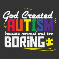god created autism normal was too boring | Teevron