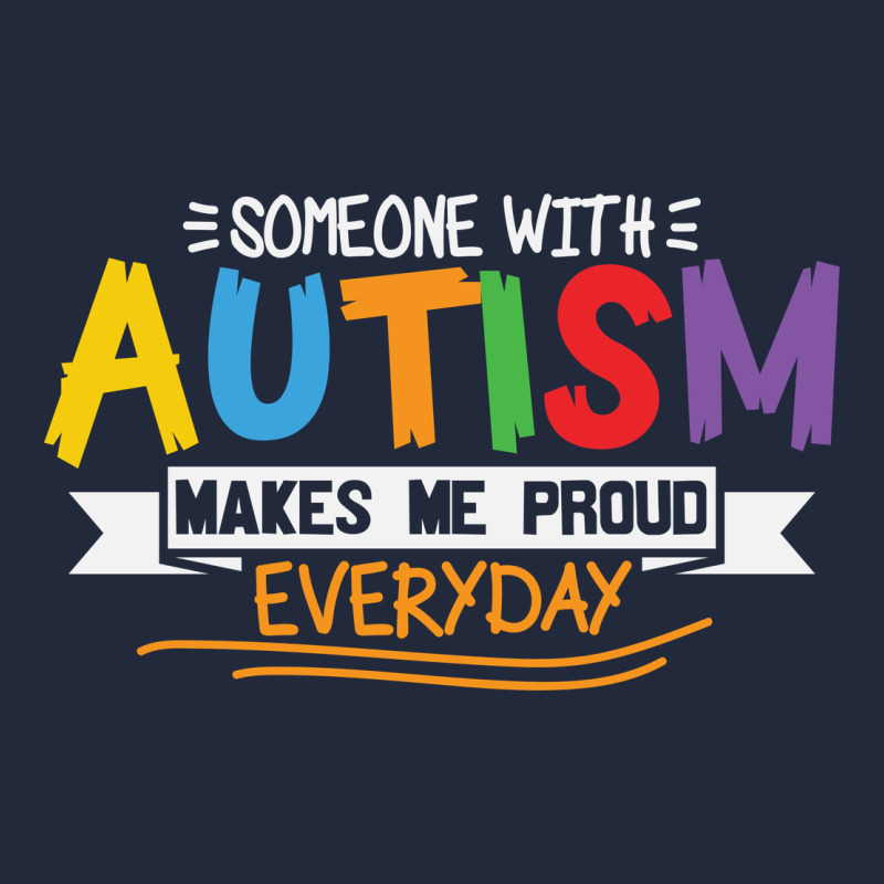 Someone With Autism Makes Me Proud Premium Sweatshirt by linhVisuals | Teevron
