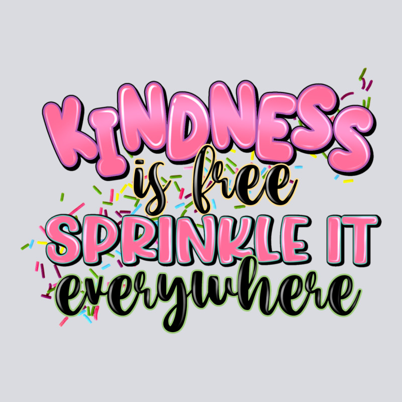 Kindness Is Free Sprinkle It Everywhere Zipper Hoodie by JahusDesignShop | Teevron