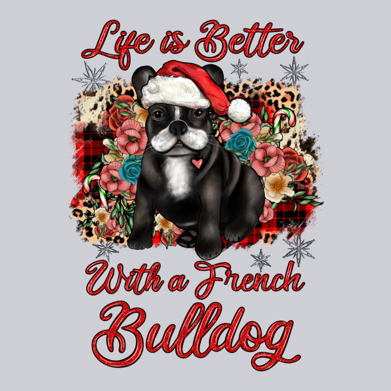 Christmas Life Is Better With A French Bulldog Heavyweight Sweatshirt by JahusDesignShop | Teevron