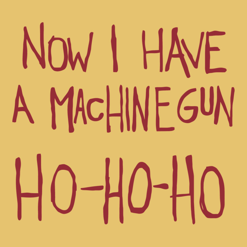 Now I Have A Machine Gun. Ho Ho Ho Premium Sweatshirt by linhVisuals | Teevron