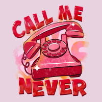 Call Me Never Ladies Tee | Teevron