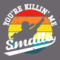 Youre Killing Me Smalls Premium Sweatshirt | Teevron