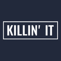 Killin' It T Premium Sweatshirt | Teevron