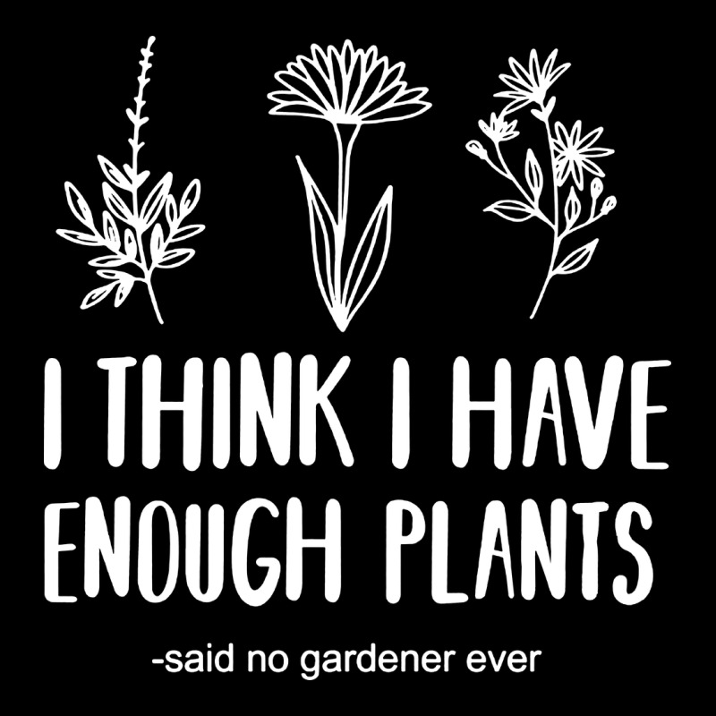 I Think I Have Enough Plants Premium Sweatshirt by linhVisuals | Teevron
