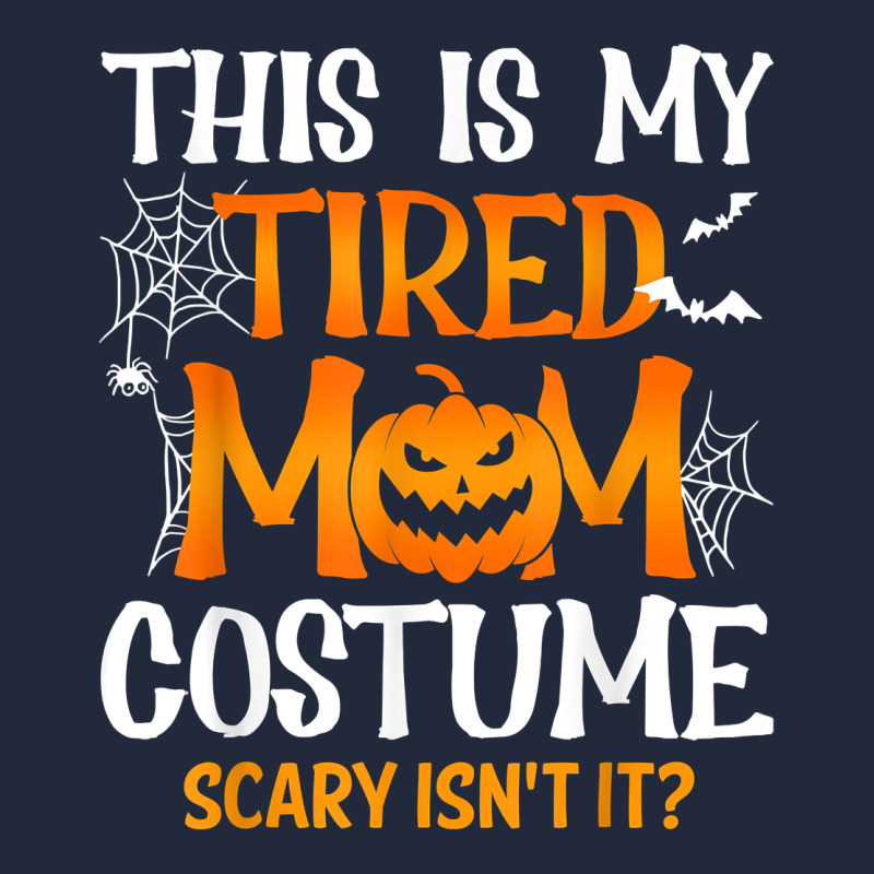 Halloween Mom Shirts Funny This Is My Tired Mom Costume T Shirt Premium Sweatshirt by linhVisuals | Teevron