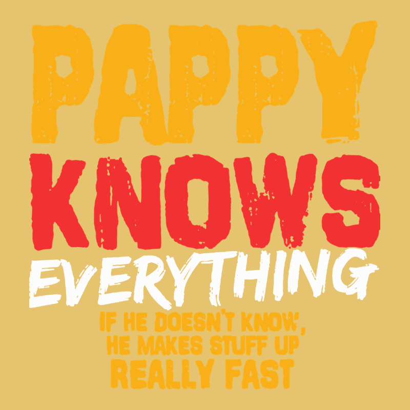 Pappy Knows Everything Premium Sweatshirt by linhVisuals | Teevron