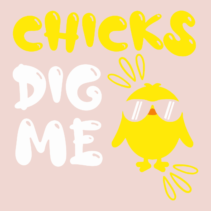 Chicks Dig Me Premium Sweatshirt by linhVisuals | Teevron